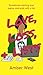 Love, Loss, & Lists (The Mo...