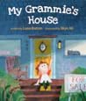 My Grammie's House by Lana Button
