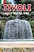 Tivoli Italy Travel Tips: D...