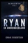 Ryan in UnWonderland