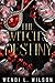 The Witch's Destiny (The Va...
