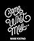 Come What May by Marie Fostino Come What May by Marie Fostino