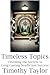 Timeless Topics: Unveiling ...