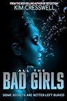 All the Bad Girls...