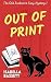 Out Of Print (Old Bookstore Cozy Mystery, #1) by Isabella Bassett
