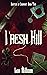 Fresh Kill (Hunters of Ironport #2)