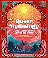 Queer Mythology by Guido A. Sanchez