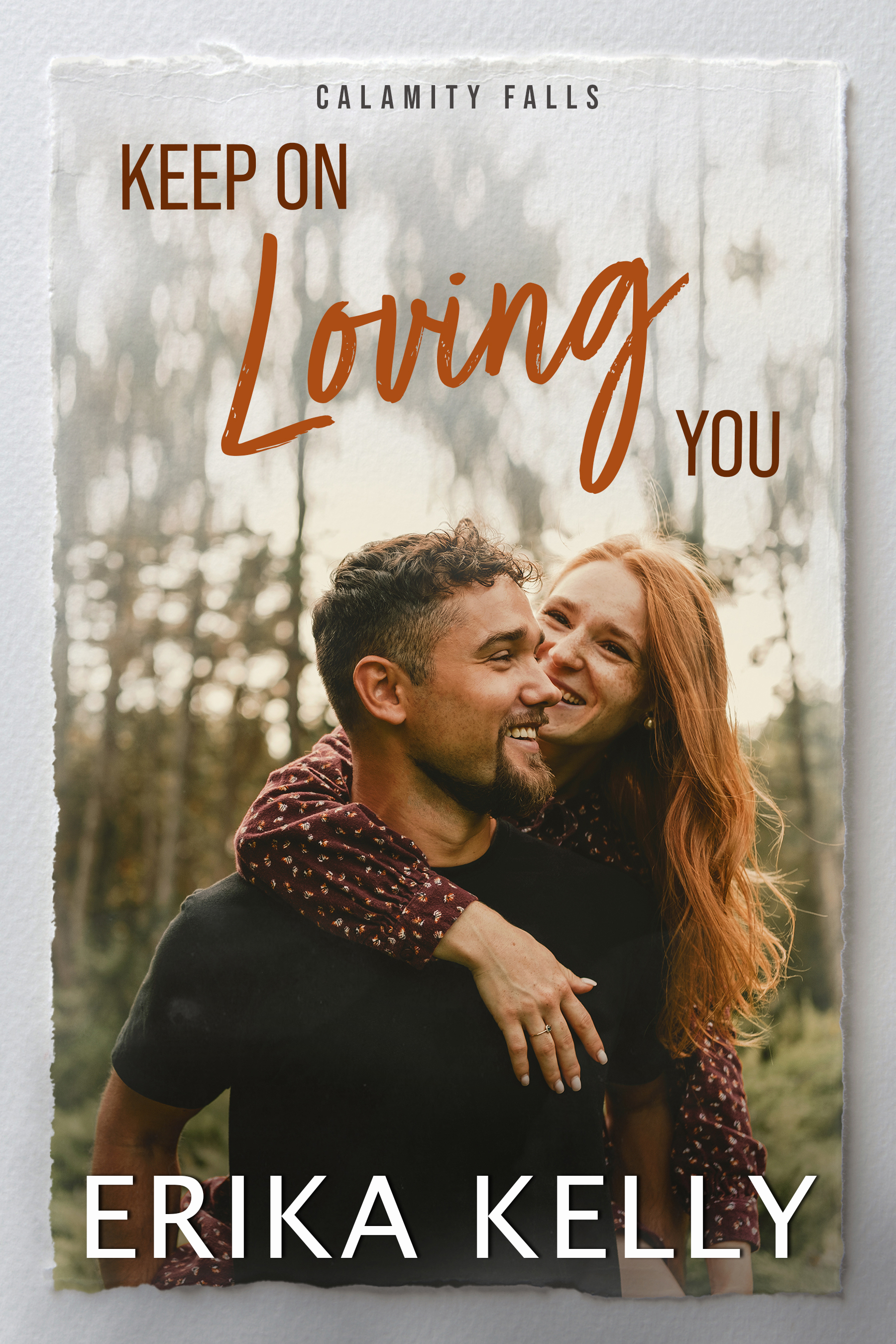 Keep on Loving You (Calamity Falls #1)