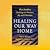 Healing Our Way Home, Black...