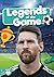 Legends of the Game (BookLife Non-Fiction Readers)