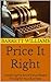 Price It Right: Mastering t...