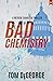 Bad Chemistry (Patrick Evans #2) by Tom DeGeorge
