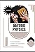 Beyond Physics: The Intangi...