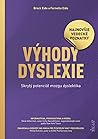 Výhody dyslexie: ...