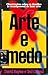 Arte e Medo by David Bayles