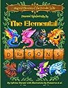 Magical Elements of the Periodic Table Presented Alphabetical... by Sybrina Durant