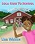Lola Goes to School: HandiC...