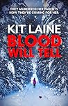Blood Will Tell