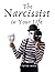 The Narcissist in Your Life...