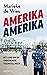 Amerika Amerika - Het land van de onbegrensde mogelijkheden