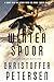 Winter Spoor Prehistoric Action and Adventure by Christoffer Petersen