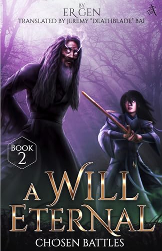 Chosen Battles: A Will Eternal, Book 2 (Kindle Edition)