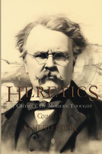 Heretics | A Critique of Modern Thought