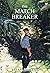 The Match Breaker
