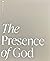 The Presence of God