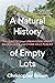 A Natural History of Empty ...