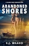 Abandoned Shores:...