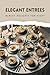 Elegant Entrees: Barley Del...