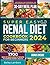 Super Easy Renal Diet cookbook for beginners by BAILEY LAMBERT