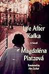 Life After Kafka