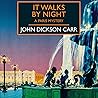 It Walks by Night