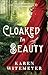 Cloaked in Beauty (Texas Ev...
