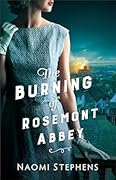 The Burning of Rosemont Abbey