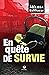 En quête de survie by Mélissa Balthazar