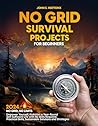 No Grid Survival ...