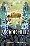 Woodhill by Eleanor Corvin