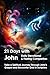 21 Days with John Daily Devotional and Fasting Companion by Daniel Gurtner