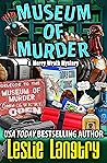 Museum of Murder (Merry Wrath Mysteries, #29)