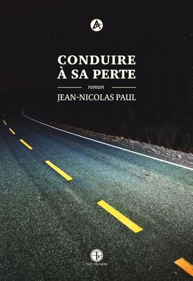 Conduire à sa perte (Kindle Edition)