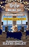 Homecoming and Homicide (The Bistro at Holiday Bay)