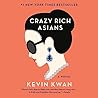 Crazy Rich Asians by Kevin Kwan