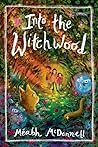 Into the Witchwood