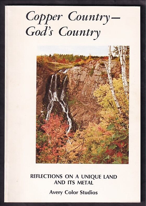 Copper Country: God's Country (Paperback)