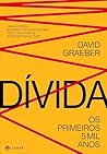Book cover for Dívida: Os primeiros 5 mil anos (Portuguese Edition)