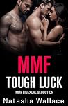 Tough Luck: MMF B...