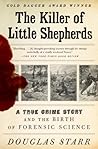 The Killer of Little Shepherds by Douglas Starr